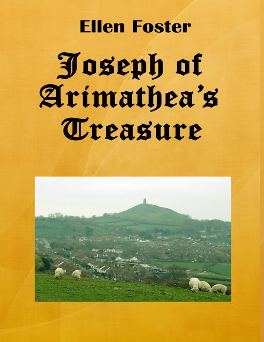 Joseph of Arimathea's Treasure