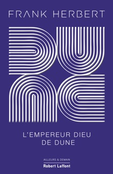 Dune - Tome 4 : L'empereur dieu de Dune - Frank Herbert