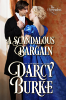 Darcy Burke - A Scandalous Bargain artwork