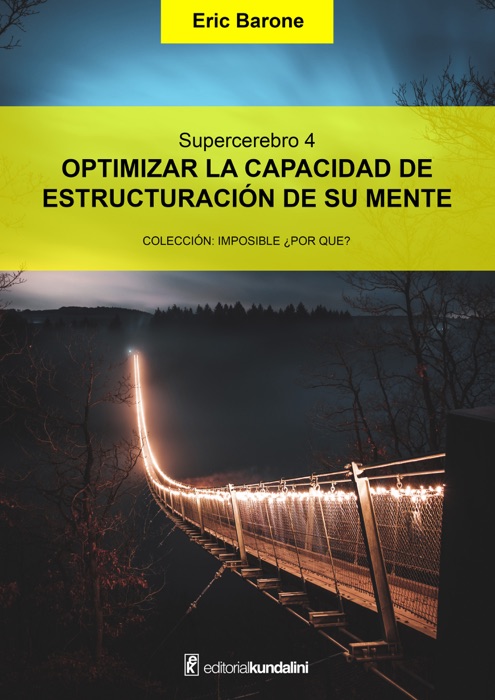 Optimizar la capacidad de estructuración de su mente
