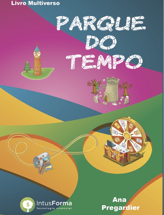 O Parque do Tempo