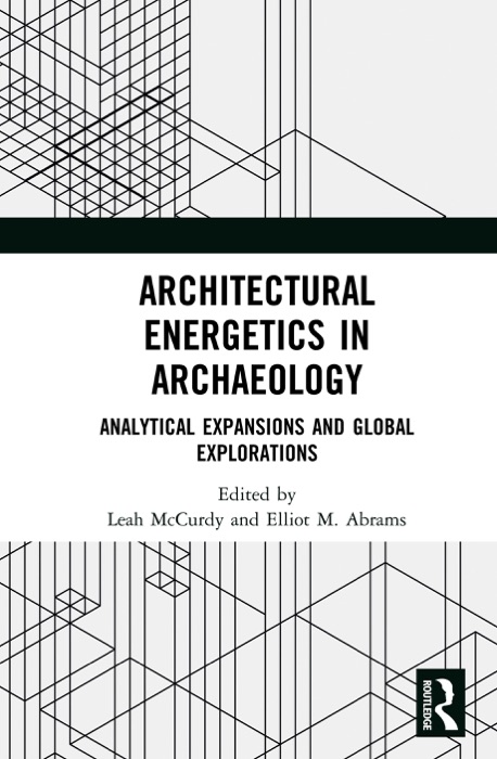 Architectural Energetics in Archaeology