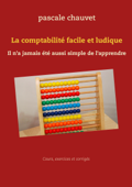 La comptabilité facile et ludique - Pascale Chauvet