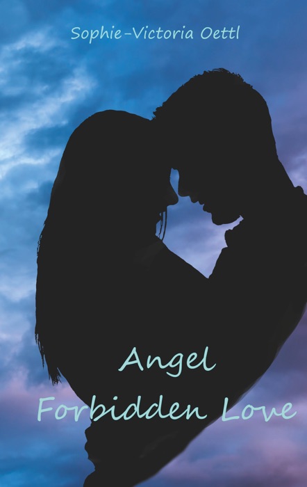 Angel  - Forbidden Love