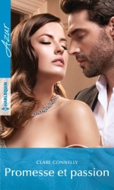 Promesse et passion - Clare Connelly by  Clare Connelly PDF Download