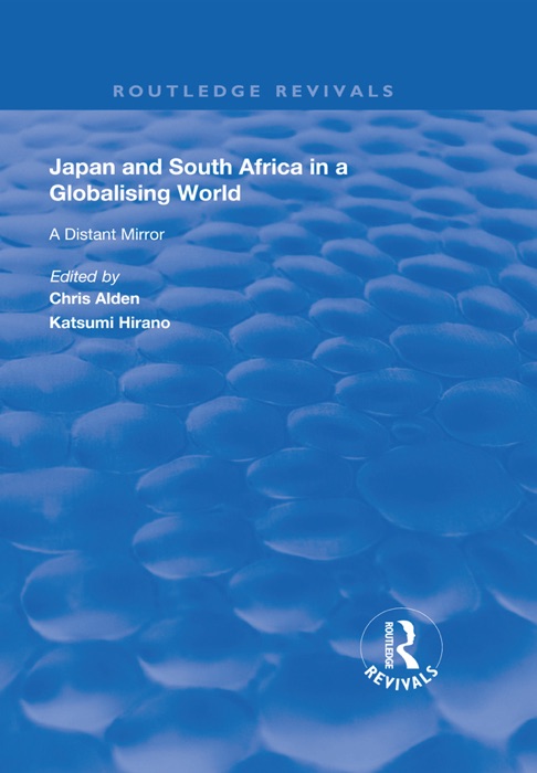 Japan and South Africa in a Globalising World