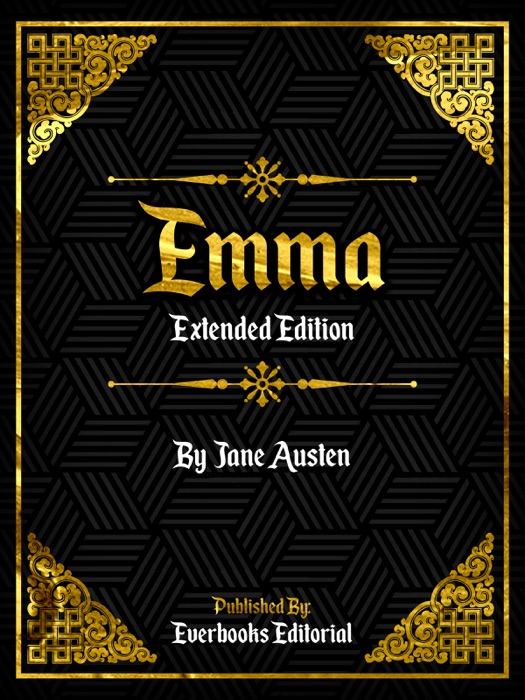 Emma (Extended Edition) – By Jane Austen