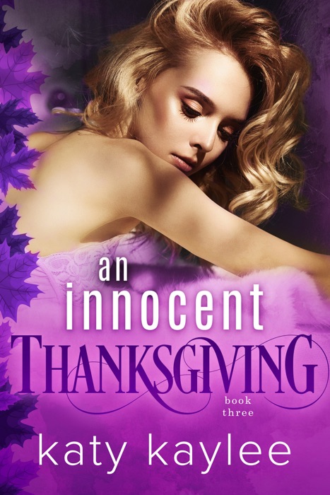 An Innocent Thanksgiving - Book Three