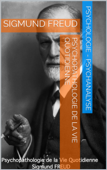 Psychopathologie de la Vie Quotidienne - Sigmund Freud