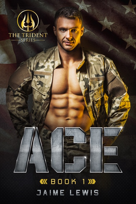 ACE (The Trident Series Book 1)