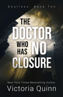Victoria Quinn - The Doctor Who Has No Closure artwork