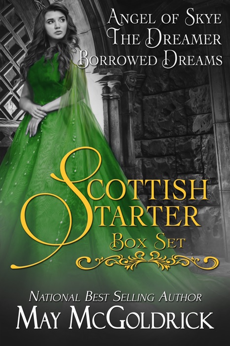 Scottish Starter Box Set: Angel of Skye, The Dreamer & Borrowed Dreams
