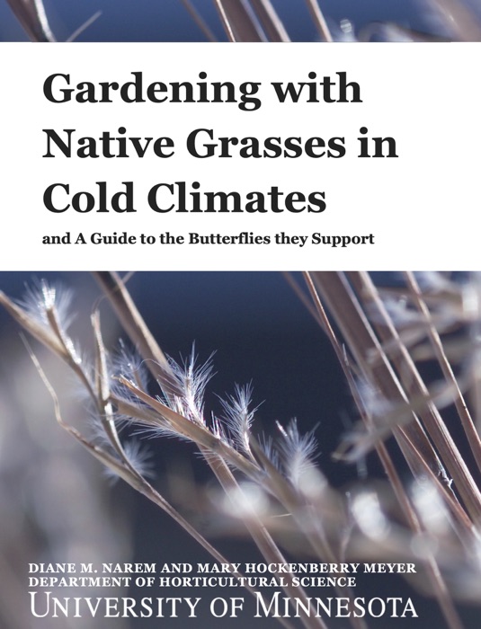 Gardening with Native Grasses in Cold Climates