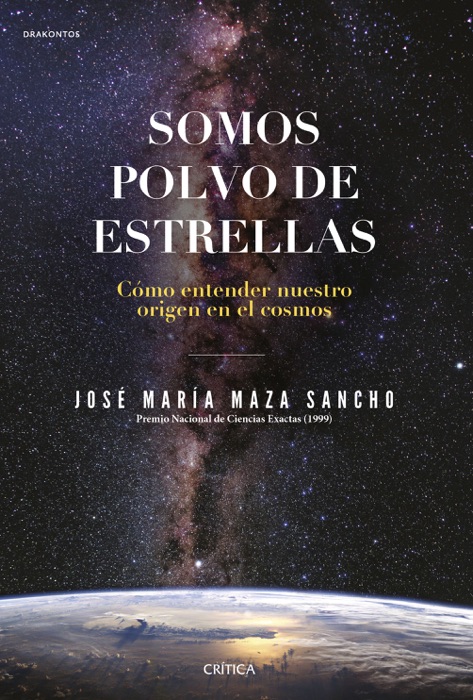 Somos polvo de estrellas (Edición española)