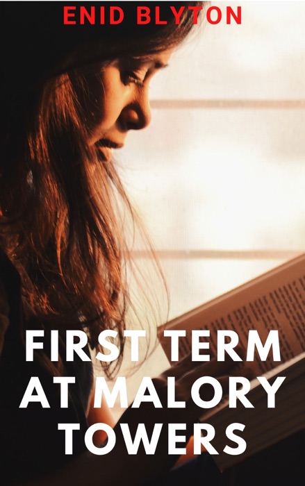 First Term at Malory Towers