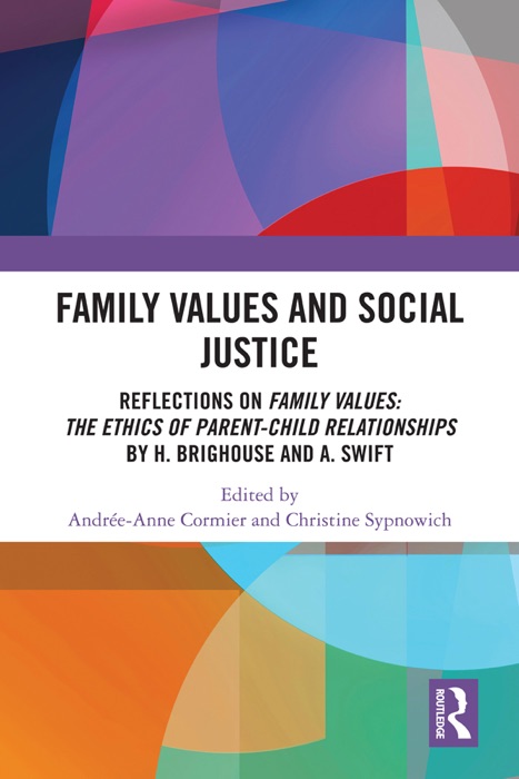 Family Values and Social Justice