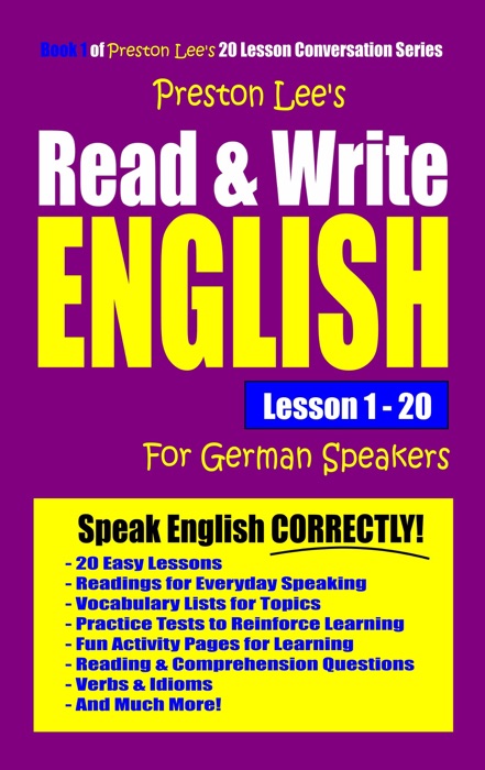 Preston Lee's Read & Write English Lesson 1: 20 For German Speakers