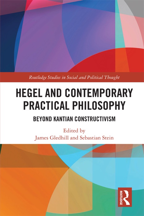 Hegel and Contemporary Practical Philosophy