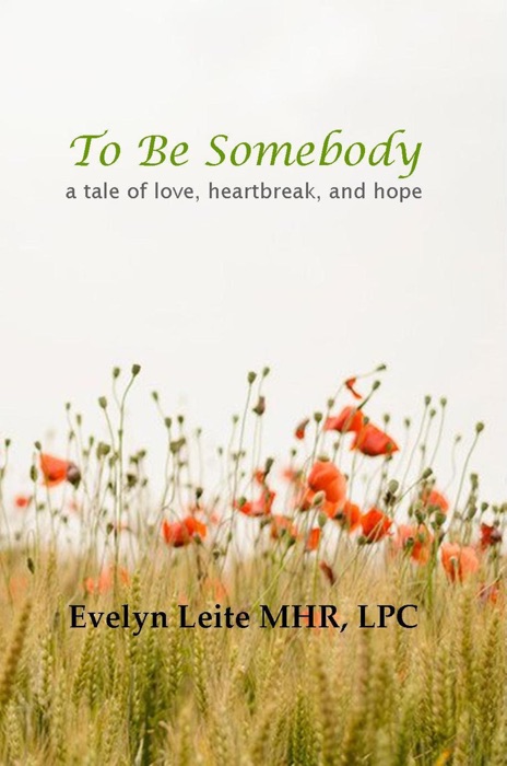 To Be Somebody