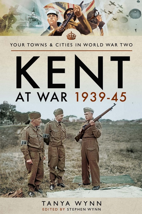 Kent at War 1939–45