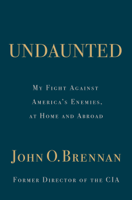 John O. Brennan - Undaunted artwork