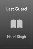 Nalini Singh - Last Guard artwork