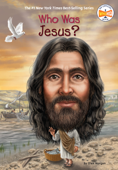 Who Was Jesus? - Ellen Morgan, Who HQ & Stephen Marchesi