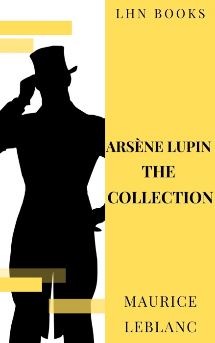 Arsène Lupin: The Collection