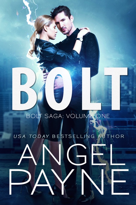 Bolt: Bolt Saga: Volume One