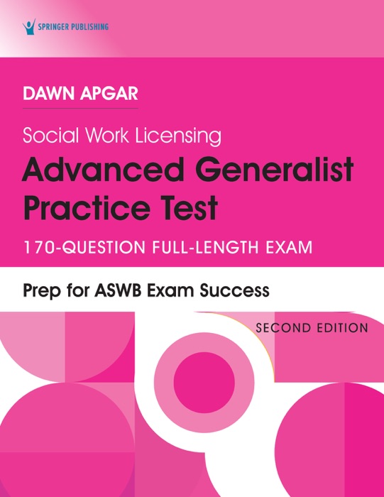 Social Work Licensing Advanced Generalist Practice Test, Second Edition