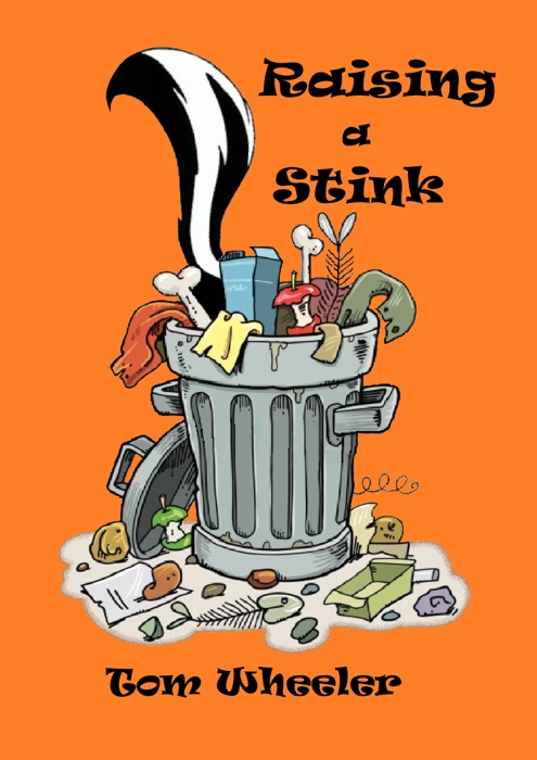 Raising a Stink