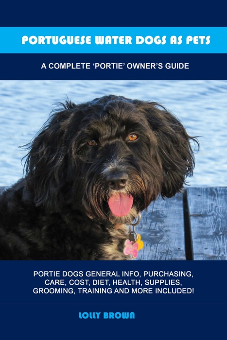 Portuguese Water Dogs as Pets