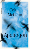 Colum McCann - Apeirogon artwork