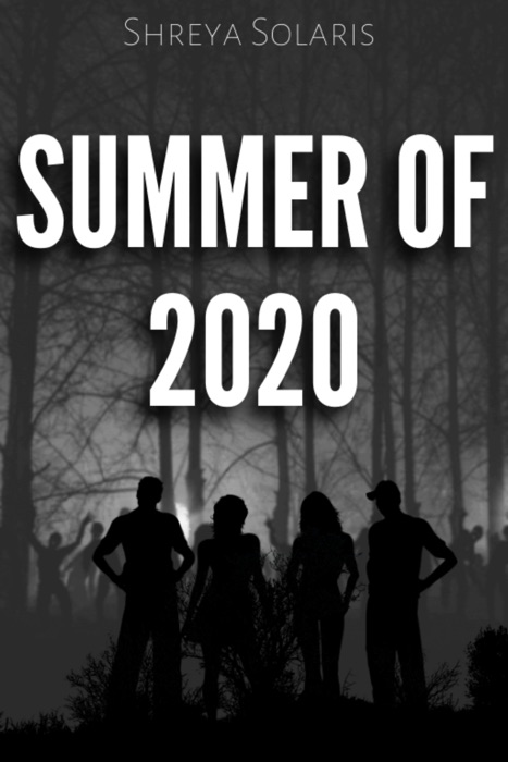Summer of 2020
