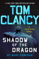 Marc Cameron - Tom Clancy Shadow of the Dragon artwork