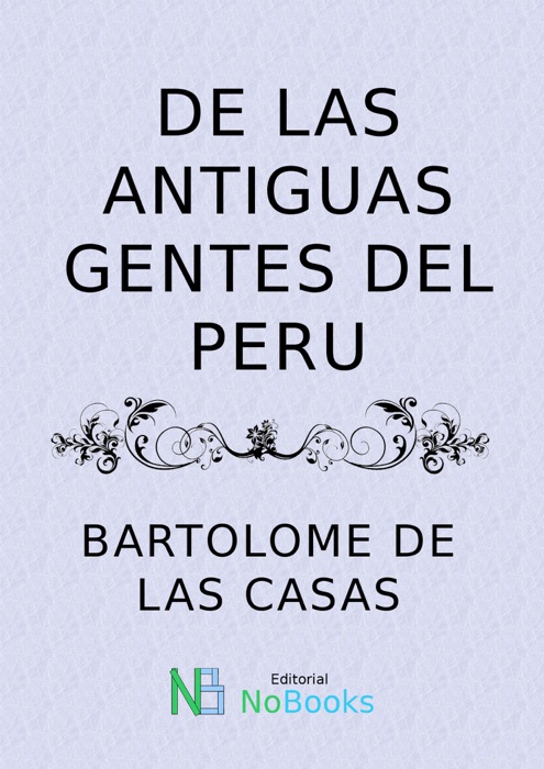 De las antiguas gentes del Peru