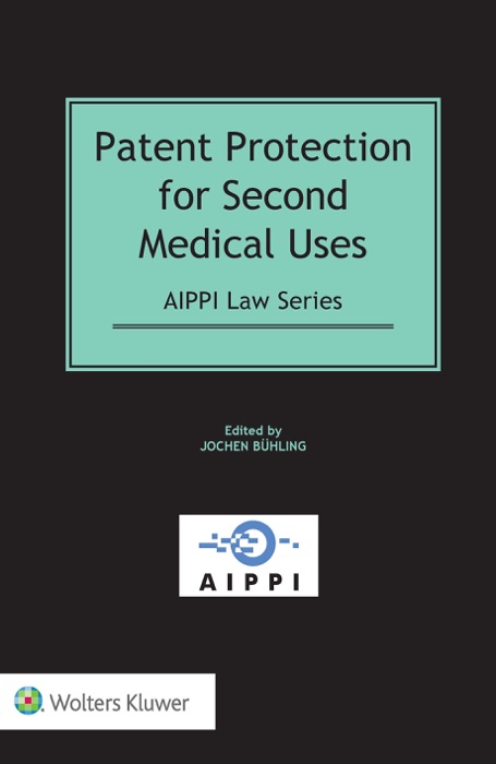 Patent Protection for Second Medical Uses