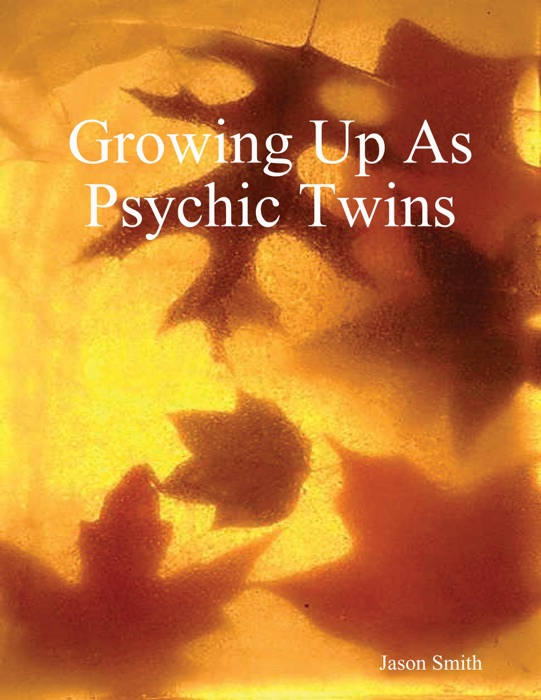 Growing Up As Psychic Twins