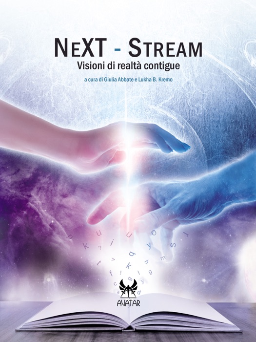 NeXT-Stream. Visioni di realtà contigue