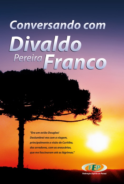 Conversando com Divaldo Pereira Franco - 1ª Edição