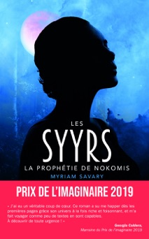 Les Syyrs - La prophétie de Nokomis - Myriam Savary