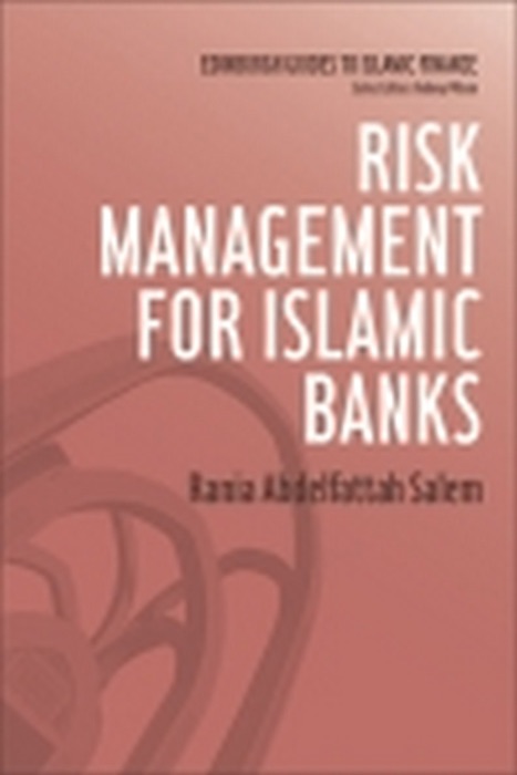 Risk Management for Islamic Banks