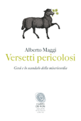 Versetti pericolosi - Alberto Maggi