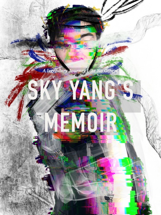 Sky Yang's Memoir