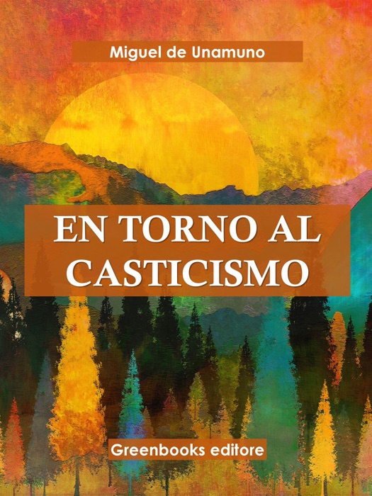 En torno al casticismo