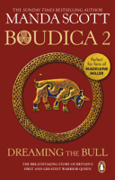 Manda Scott - Boudica: Dreaming The Bull artwork