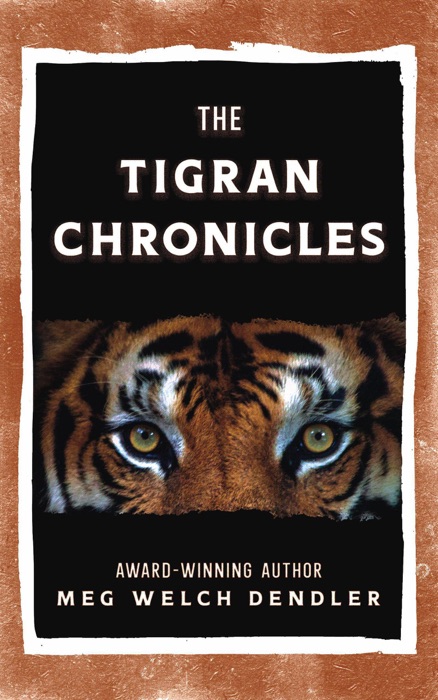 The Tigran Chronicles