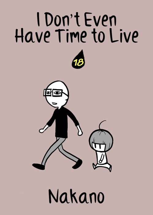 I Don't Even Have Time to Live chapter 18