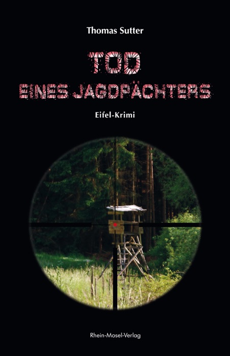 Tod eines Jagdpächters