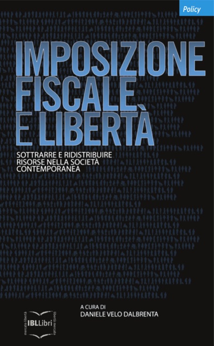 Imposizione fiscale e libertà